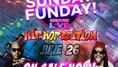 Sunday Funday - Hip Hop Edition